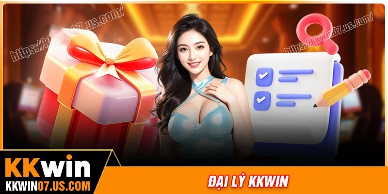 Lý do nhiều người chọn trở thành đại lý KKWIN?